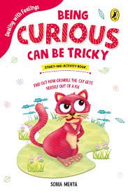 Dealing With Feelings- Being Curious Can Be Trickey